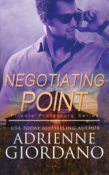 Negotiating Point - Book #3 of the Private Protectors