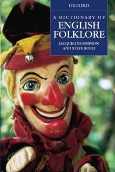 Hardcover A Dictionary of English Folklore Book