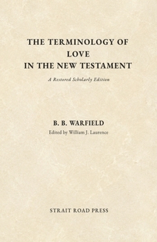 Paperback The Terminology of Love in the New Testament Book