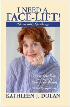 I NEED A FACE-LIFT! (Spiritually Speaking)