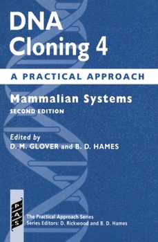 Paperback DNA Cloning: A Practical Approachvolume 4: Mammalian Systems Book