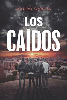 Paperback Los caídos [Spanish] Book