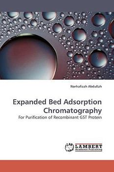 Paperback Expanded Bed Adsorption Chromatography Book