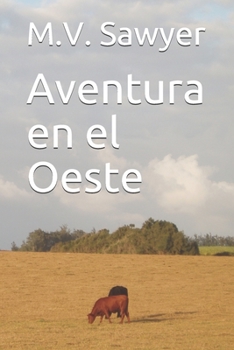 Paperback Aventura en el Oeste [Spanish] Book