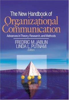 Hardcover The New Handbook of Organizational Communication: Advances in Theory, Research, and Methods Book