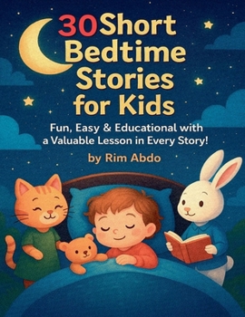 Paperback 30 Short Bedtime Stories for Kids Book