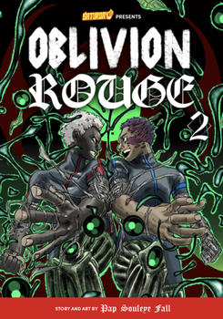 Paperback Oblivion Rouge, Volume 2: Deeper Than Blood Book