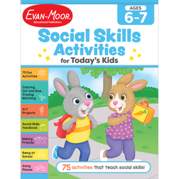 Paperback Social Skills Activities for Today's Kids, Ages 6-7 Book