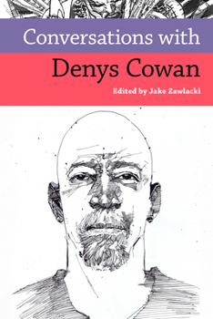 Conversations with Denys Cowan (Conversations with Comic Artists Series)