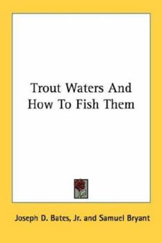 Paperback Trout Waters And How To Fish Them Book