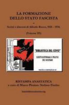 Paperback La Formazione Dello Stato Fascista [Italian] Book