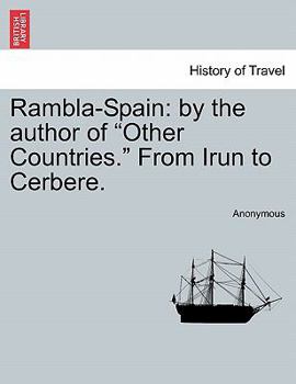 Paperback Rambla-Spain: By the Author of "Other Countries." from Irun to Cerbere. Book