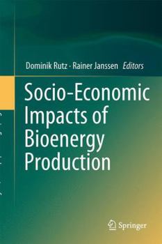 Hardcover Socio-Economic Impacts of Bioenergy Production Book