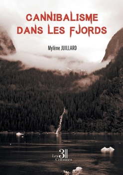 Paperback Cannibalisme dans les Fjords [French] Book