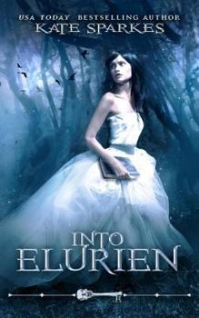 Into Elurien - Book  of the Skeleton Key