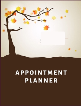Paperback Appointment Planner: Schedule Notebook for your big or small business, Nail Salons, Spas, Hair Stylist, Beauty & Massage Businesses with Ti Book