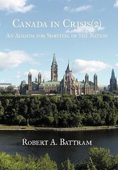 Canada in Crisis (2): An Agenda for Survival of the Nation