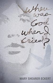 Paperback Where Was God When I Cried? Book