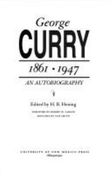 Paperback George Curry, 1861-1947: An Autobiography Book