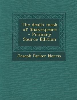 Paperback The Death Mask of Shakespeare Book