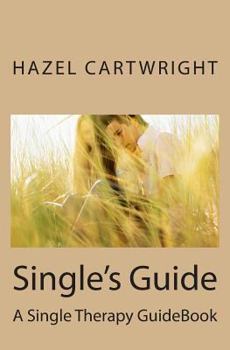Paperback Single's Guide: Single Therapy Book