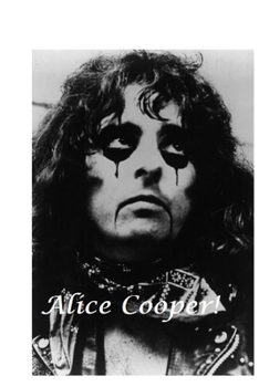 Paperback Alice Cooper: The Shocking Truth! Book