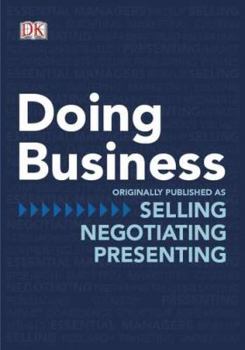 Paperback Doing Business: The Practical Guide to Mastering Management Book
