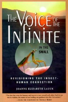 The Voice of the Infinite in the Small: Revisioning the Insect-Human Connection