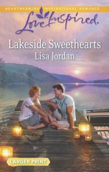 Mass Market Paperback Lakeside Sweethearts [Large Print] Book