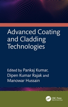 Hardcover Advanced Coating and Cladding Technologies Book