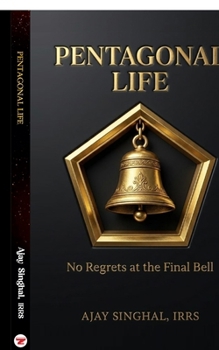Paperback Pentagonal Life: No Regrets at the Final Bell Book