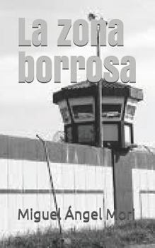 Paperback La zona borrosa [Spanish] Book