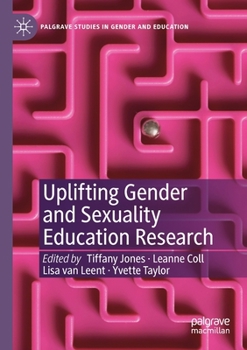 Paperback Uplifting Gender and Sexuality Education Research Book