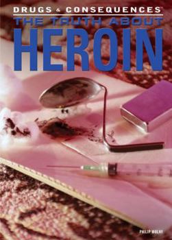 Library Binding The Truth about Heroin Book