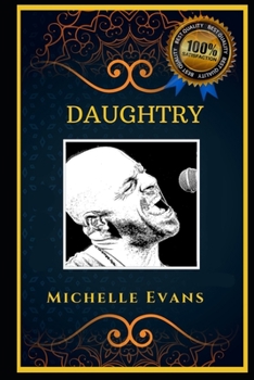 Paperback Daughtry: An American Rock Band, the Original Anti-Anxiety Adult Coloring Book