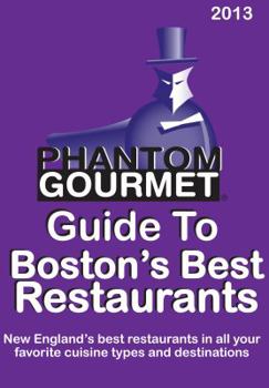 Paperback Phantom Gourmet Guide to Boston's Best Restaurants Book