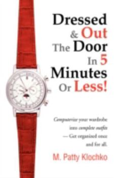 Hardcover Dressed & Out the Door in 5 Minutes or Less! Book