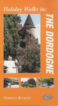 Paperback Holiday Walks in the Dordogne Book