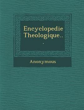 Paperback Encyclopedie Theologique... [French] Book