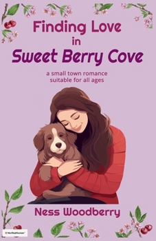 Paperback Finding Love in Sweet Berry Cove Book