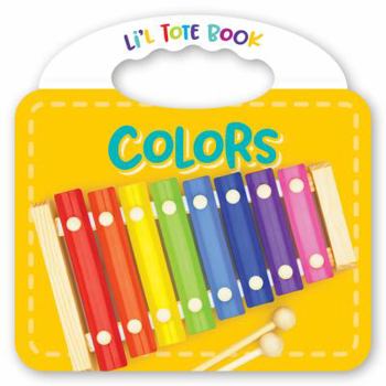 Board book Lil Tote Book: Colors Book