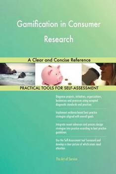 Paperback Gamification in Consumer Research A Clear and Concise Reference Book