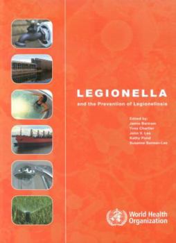 Paperback Legionella and the Prevention of Legionellosis Book