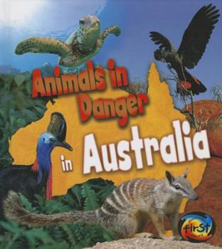 Animals in Danger in Australia - Book  of the Animals in Danger