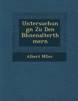 Paperback Untersuchungn Zu Den B Hnenalterth Mern [German] Book
