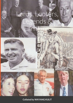 Paperback Lords, Looters, Legends & Larrikins. Book