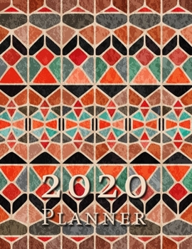 2020 planner: Weekly & Monthly Planner 2020, January to December 2020 Geometry, Colorful Geometric Pattern Cover, 8.5 x 11 inches.