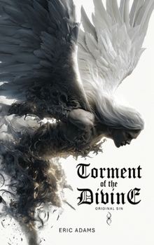 Torment of the Divine: Original Sin