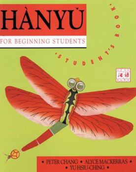 Paperback Hanyu for Beginning Students: Student Book (Chinese Edition) [Chinese] Book