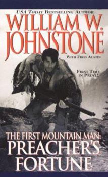 Preacher's Fortune - Book #12 of the First Mountain Man